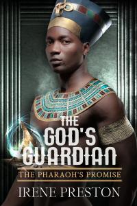 The God's Guardian by Irene Preston